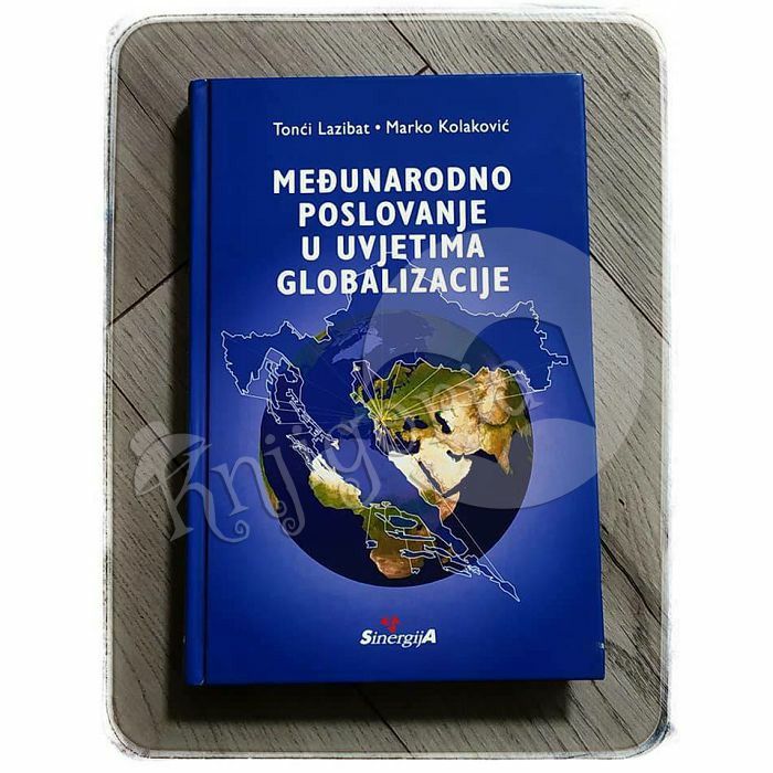 Međunarodno poslovanje u uvjetima globalizacije