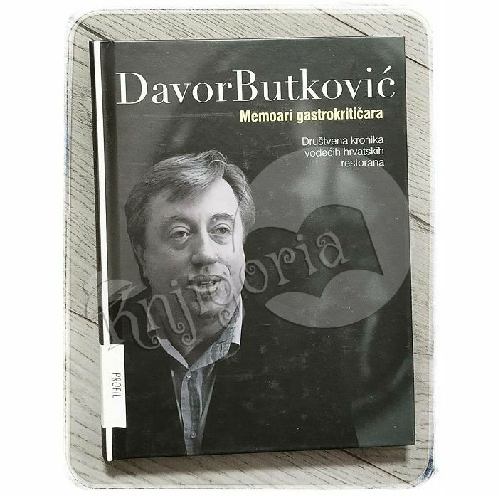 Memoari gastrokritičara Davor Butković