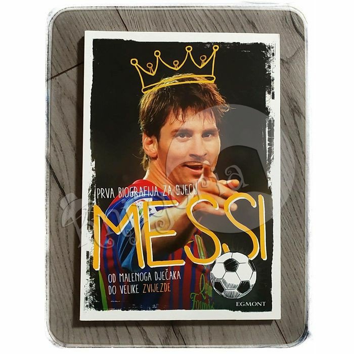 Messi: Prva biografija za djecu