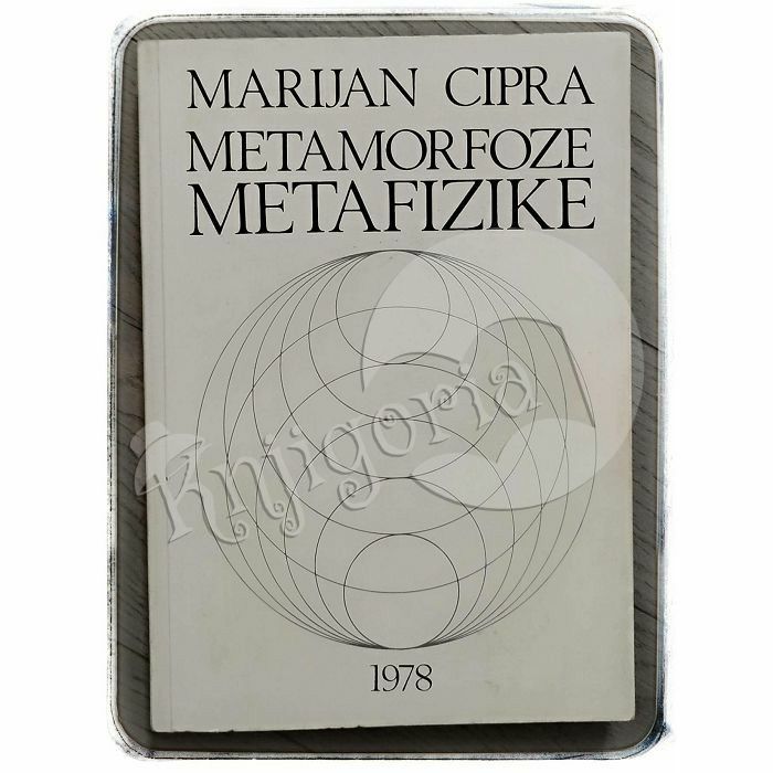 Metamorfoze metafizike Marijan Cipra