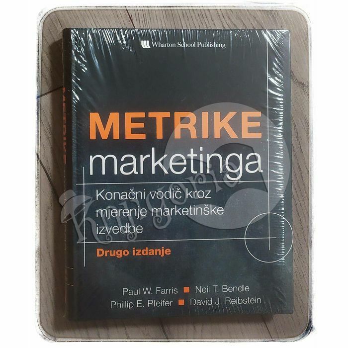 Metrike marketinga Paul W. Farris, Neil T. Bendle