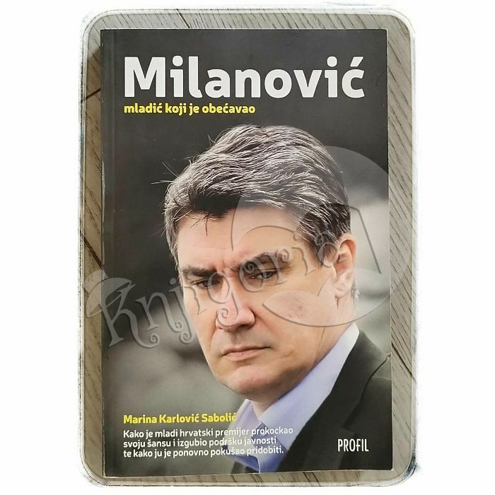 Milanović: Mladić koji je obećavao Marina Karlović Sabolić