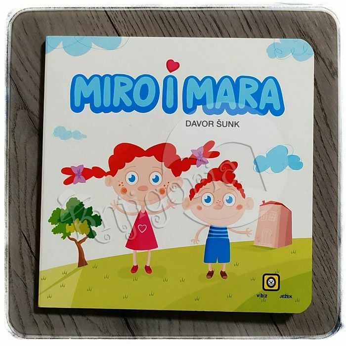 Miro i Mara Davor Šunk