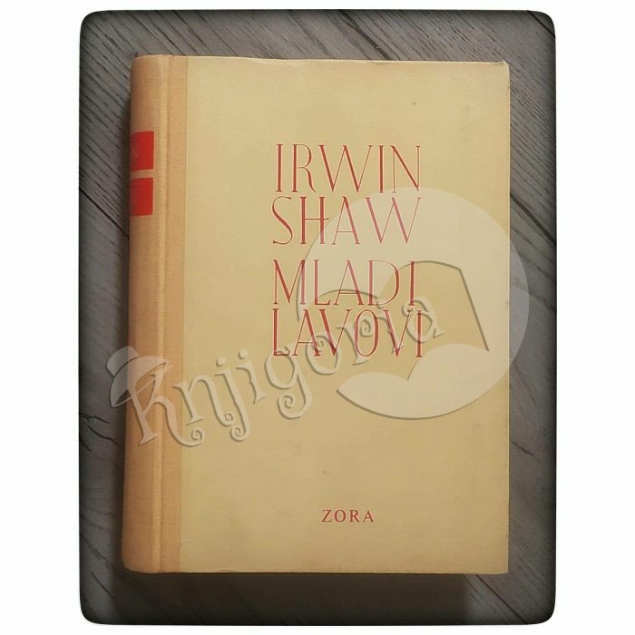 Mladi lavovi Irwin Shaw