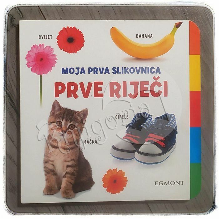 Moja prva slikovnica : Prve riječi