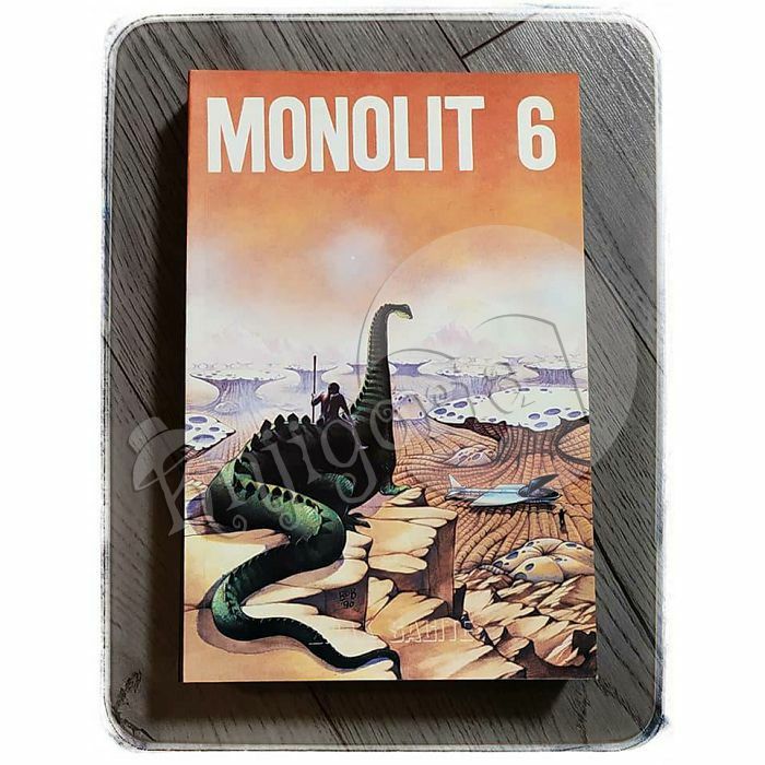 Monolit: science fiction almanah 6