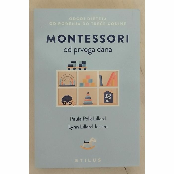 Montessori od prvoga dana Paula Polk Lillard i Lynn Lillard Jessen