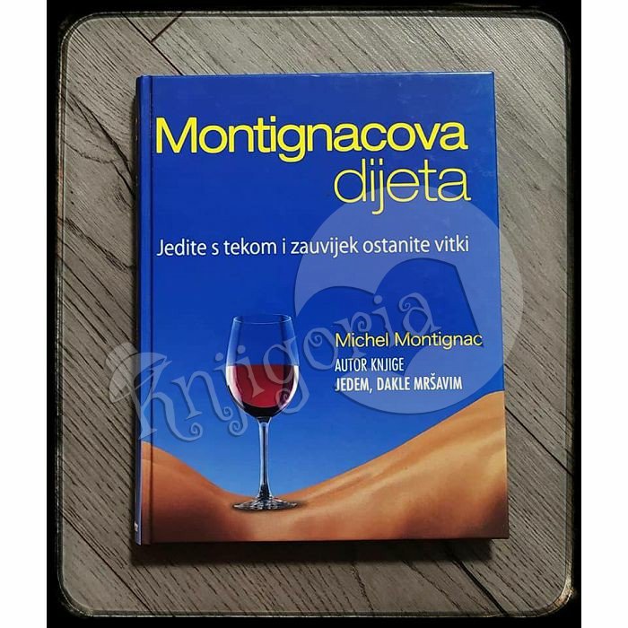 MONTIGNACOVA DIJETA Michel Montignac 