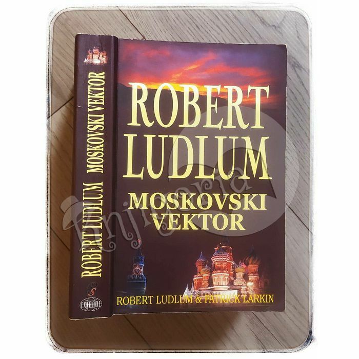 Moskovski vektor Robert Ludlum, Patrick Larkin