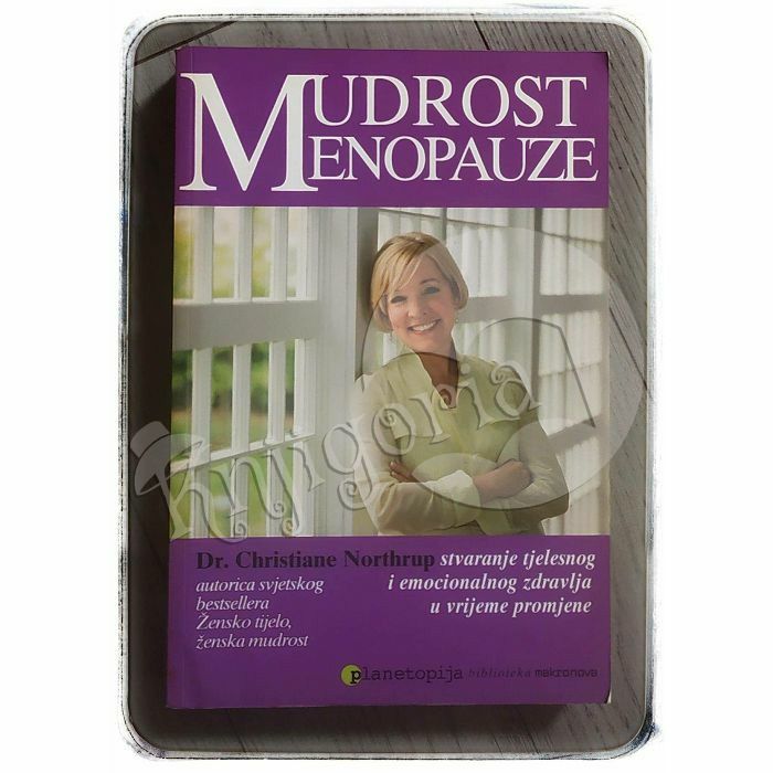 Mudrost menopauze Christiane Northrup