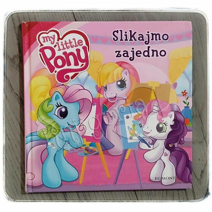 My Little Pony: Slikajmo zajedno