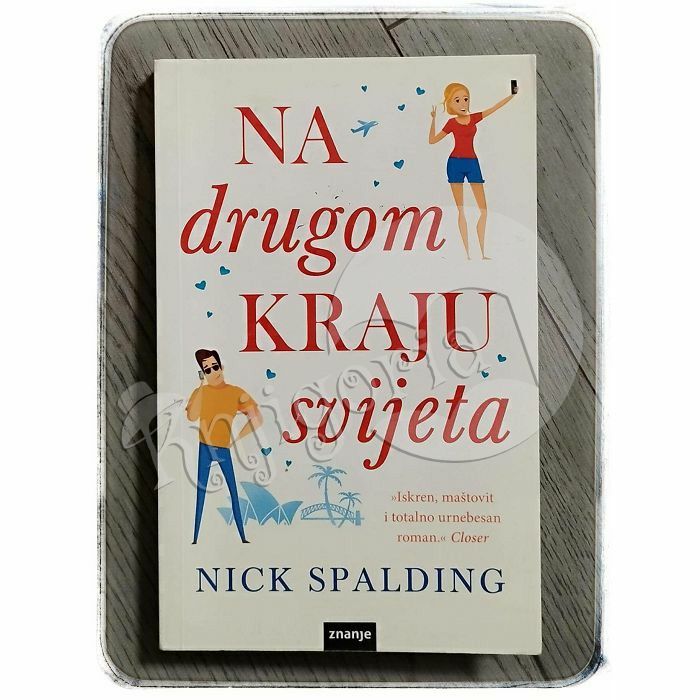 Na drugom kraju svijeta Nick Spalding