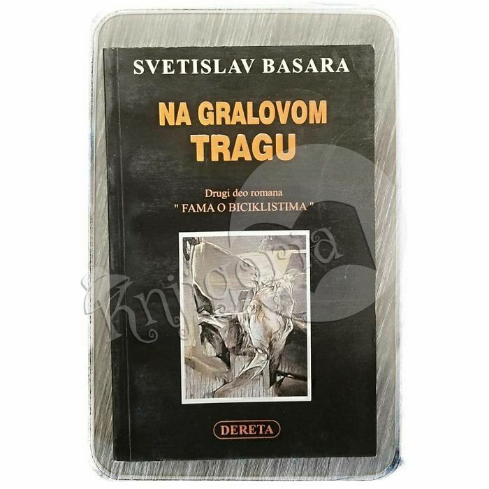 Na gralovom tragu Svetislav Basara