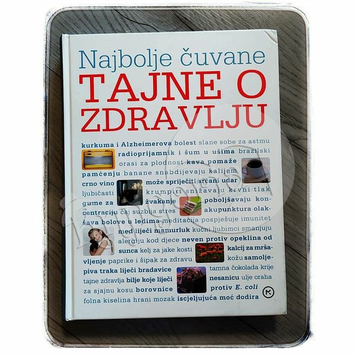 NAJBOLJE ČUVANE TAJNE O ZDRAVLJU