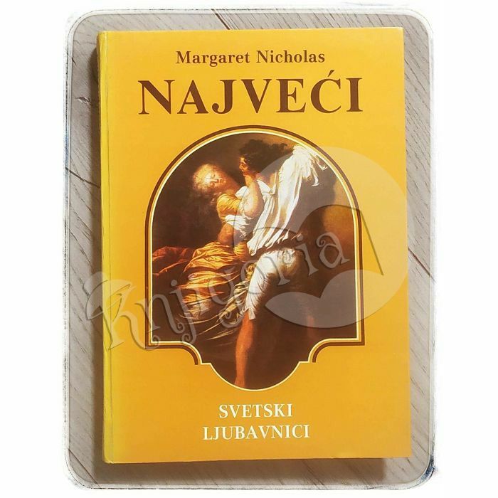 Najveći svetski ljubavnici Margaret Nicholas