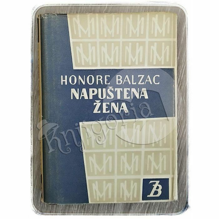 Napuštena žena Honore de Balzac