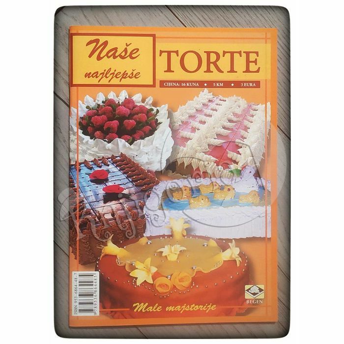 Naše najljepše: Torte