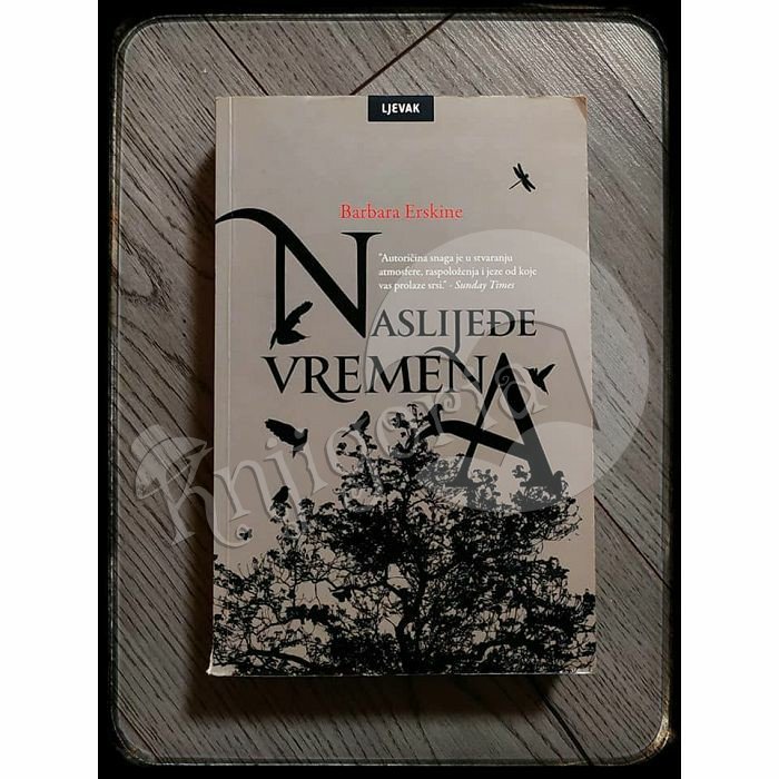 NASLIJEĐE VREMENA Barbara Erskine 