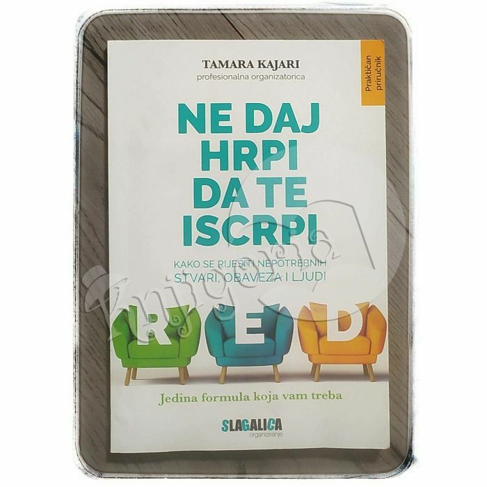 Ne daj hrpi da te iscrpi Tamara Kajari