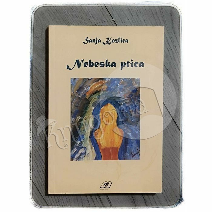 Nebeska ptica Sanja Kozlica