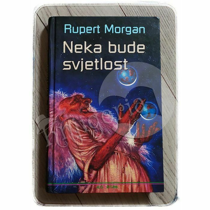 Neka bude svjetlost Rupert Morgan