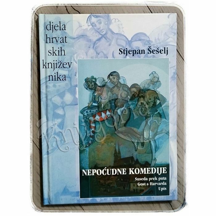 Nepoćudne komedije Stjepan Šešelj