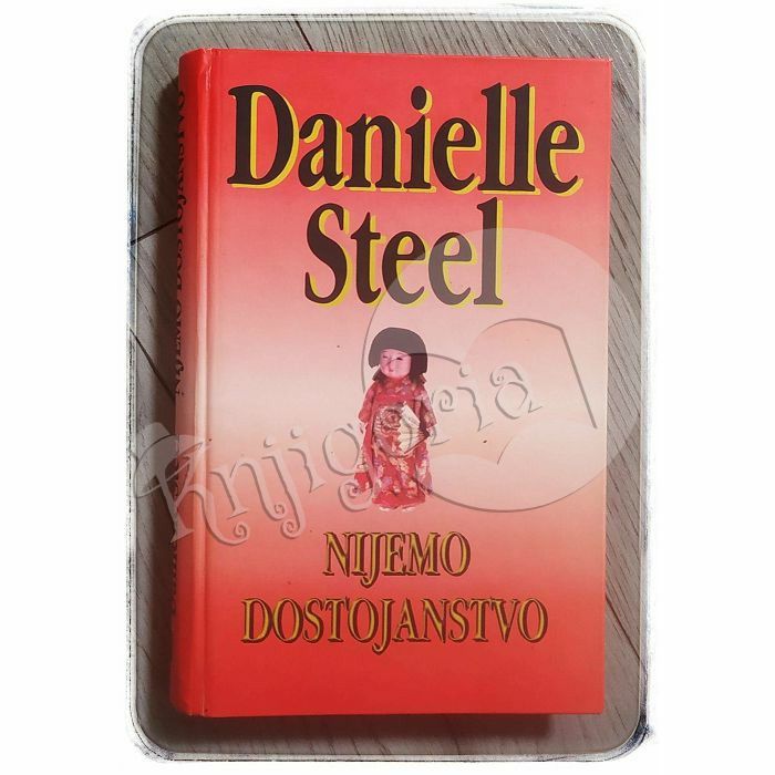Nijemo dostojanstvo Danielle Steel