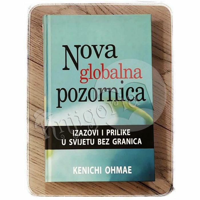 NOVA GLOBALNA POZORNICA Kenichi Ohmae