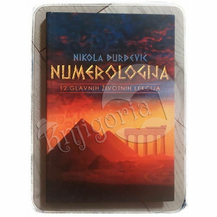 NUMEROLOGIJA - 12 glavnih životnih zakona Nikola Đurđević