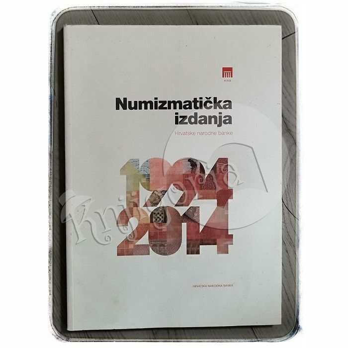 Numizmatička izdanja Hrvatske narodne banke 1994. - 2014. 