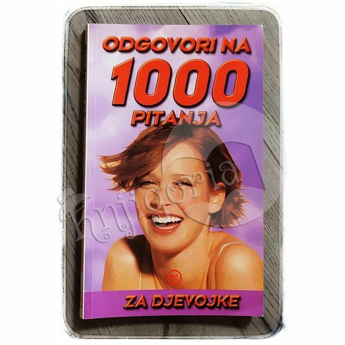 Odgovori na 1000 pitanja za djevojke Gaby Schuster