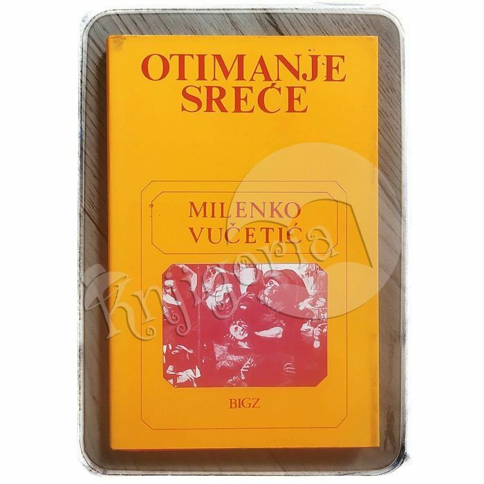 Otimanje sreće Milenko Vučetić