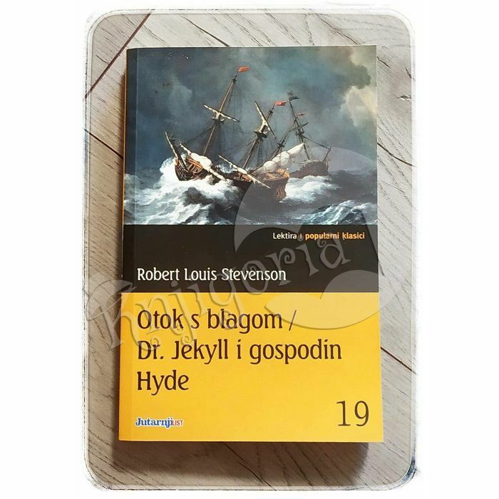 Otok s blagom / Dr. Jekyll i gospodin Hyde Robert Louis Stevenson