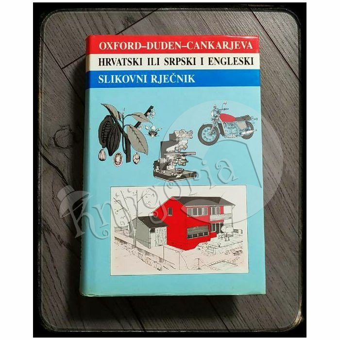 OXFORD-DUDEN-CANKARJEVA ZALOŽBA HRVATSKI ILI SRPSKI I ENGLESKI SLIKOVNI RJEČNIK