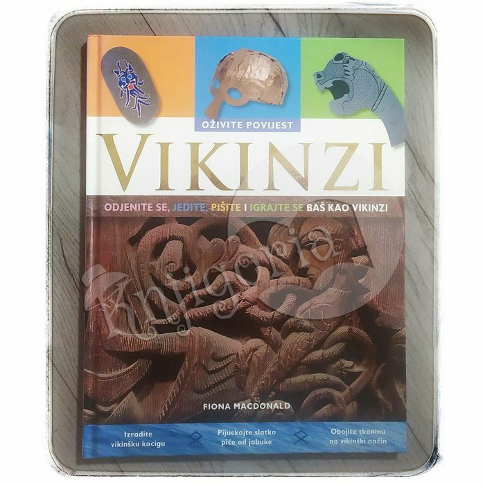 Oživite povijest: Vikinzi Fiona MacDonald