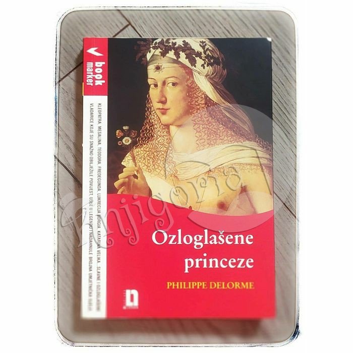 Ozloglašene princeze Philippe Delorme 