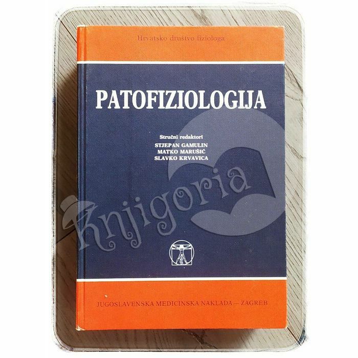 Patofiziologija S. Gamulin, M. Marušić, S. Krvavica