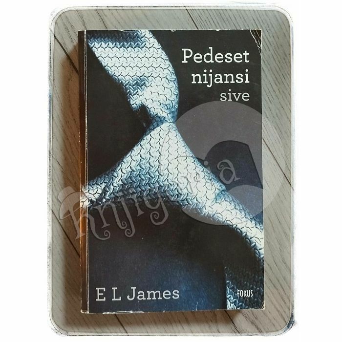 Pedeset nijansi sive E.L. James