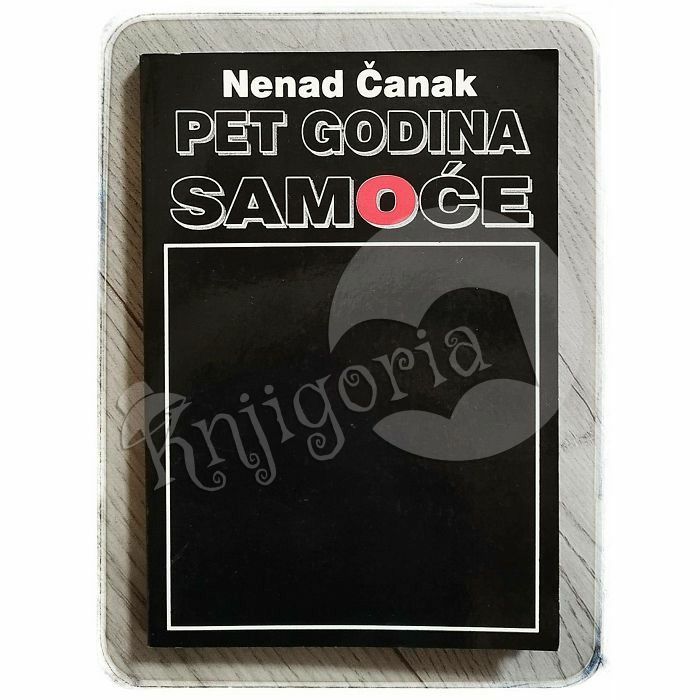 Pet godina samoće Nenad Čanak