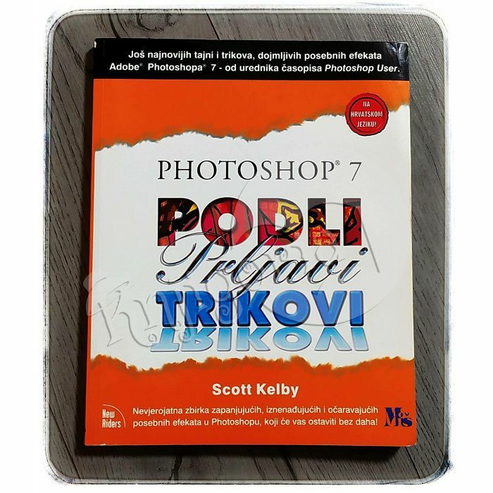 Photoshop 7 podli prljavi trikovi Scott Kelby