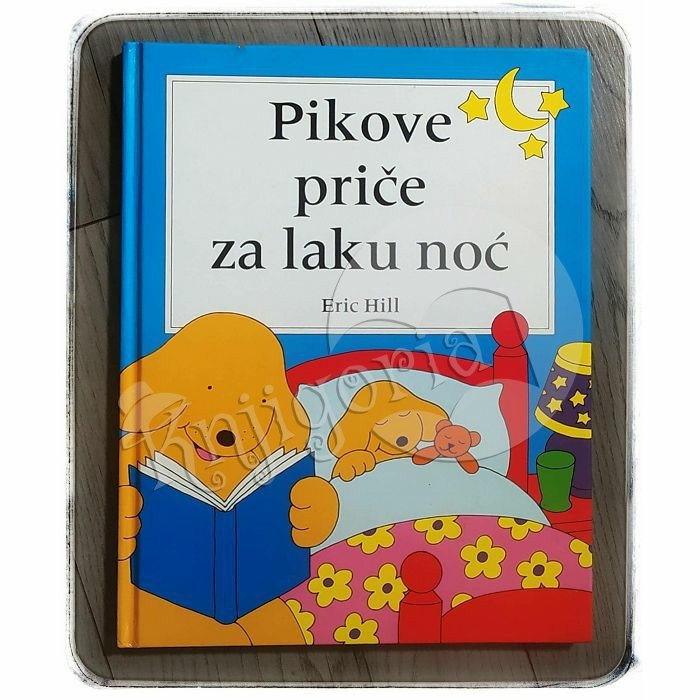 Pikove priče za laku noć Eric Hill