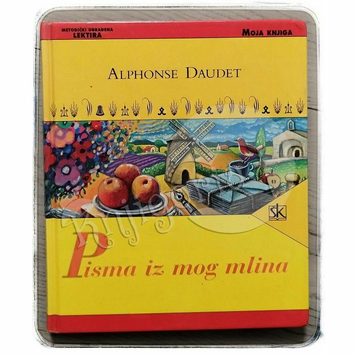 Pisma iz mog mlina Alphonse Daudet 