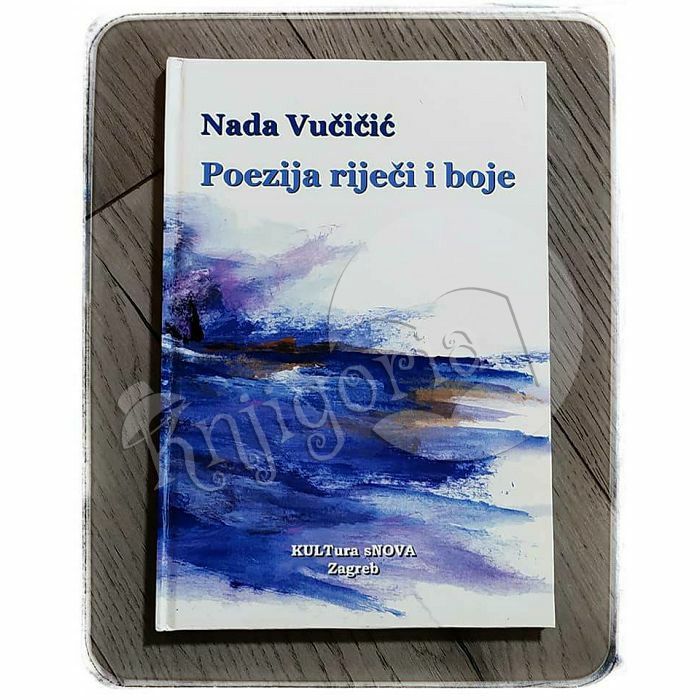 Poezija riječi i boje Nada Vučičić 