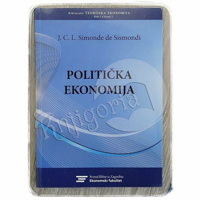 Politička ekonomija J. C. L. Simonde de Sismondi 