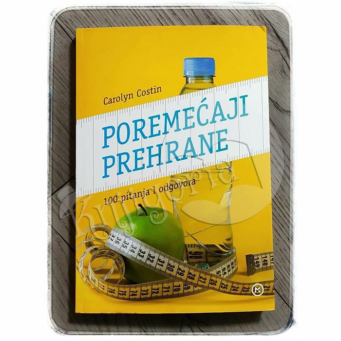 Poremećaji prehrane Carolyn Costin