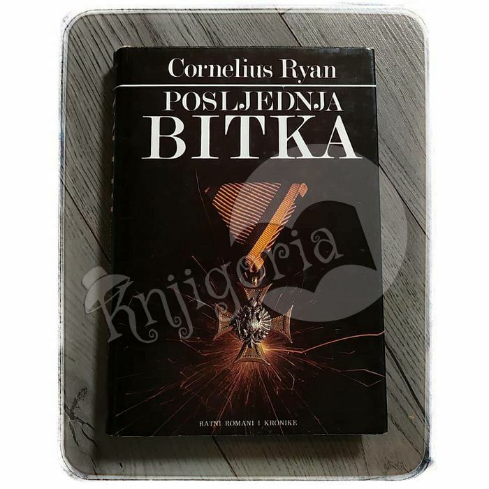 Posljednja bitka Cornelius Ryan