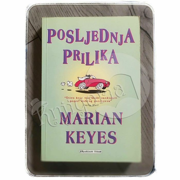 Posljednja prilika Marian Keyes