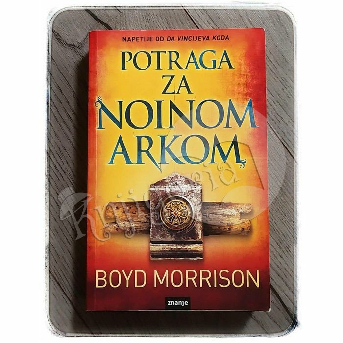 Potraga za Noinom arkom Boyd Morrison