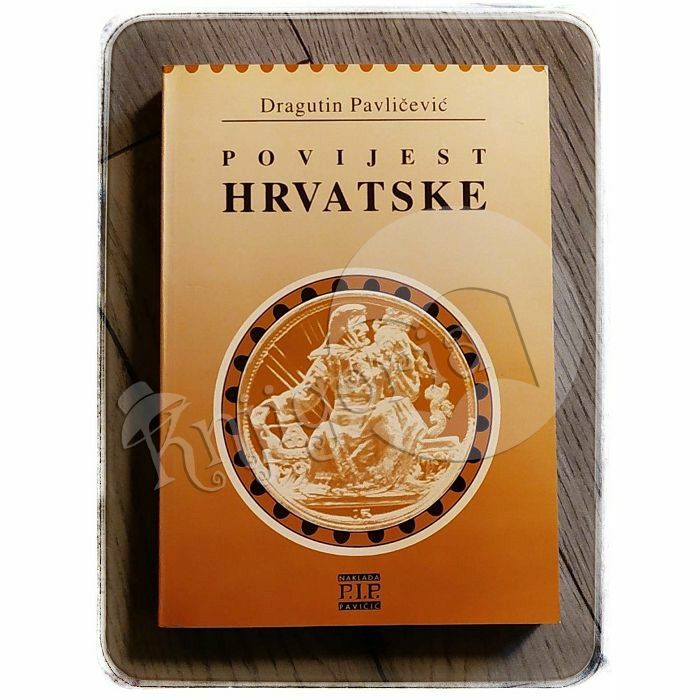 Povijest Hrvatske Dragutin Pavličević