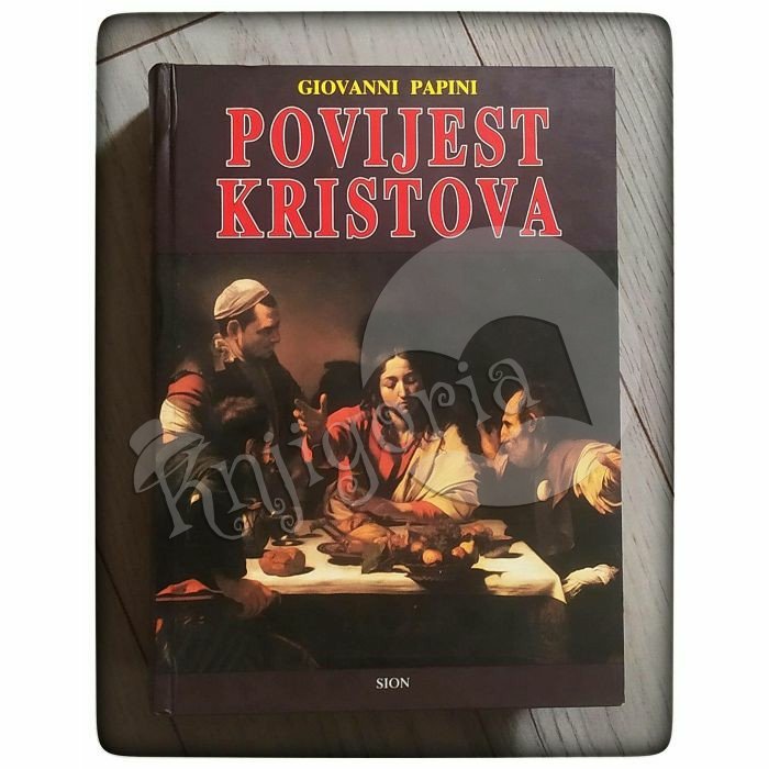 Povijest Kristova Giovanni Papini